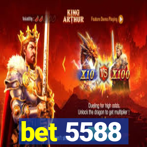 bet 5588